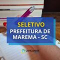 Prefeitura de Marema – SC anuncia seletivo; até R$ 4,3 mil