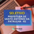 Prefeitura de Santo Antônio da Patrulha – RS: seletivo na educação