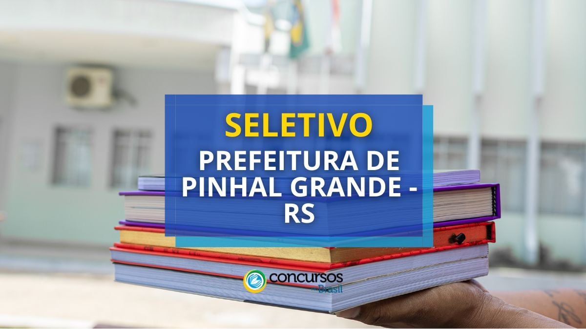 Processo seletivo da Prefeitura de Pinhal Grande, Prefeitura de Pinhal Grande, edital da Prefeitura de Pinhal Grande, vaga da Prefeitura de Pinhal Grande.
