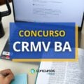 Concurso CRMV BA tem edital publicado; até R$ 8 mil