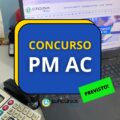 Concurso PM AC 2025 tem comissão organizadora formada