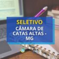 Câmara de Catas Altas – MG está com edital de seletivo aberto
