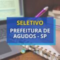 Prefeitura de Agudos – SP abre vagas para docentes em seletivo