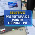 Prefeitura de Jardim Olinda – PR abre seletivo na saúde