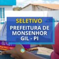 Prefeitura de Monsenhor Gil – PI: seletivo tem mais de 150 vagas