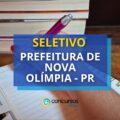 Prefeitura de Nova Olímpia – PR tem edital de seletivo aberto