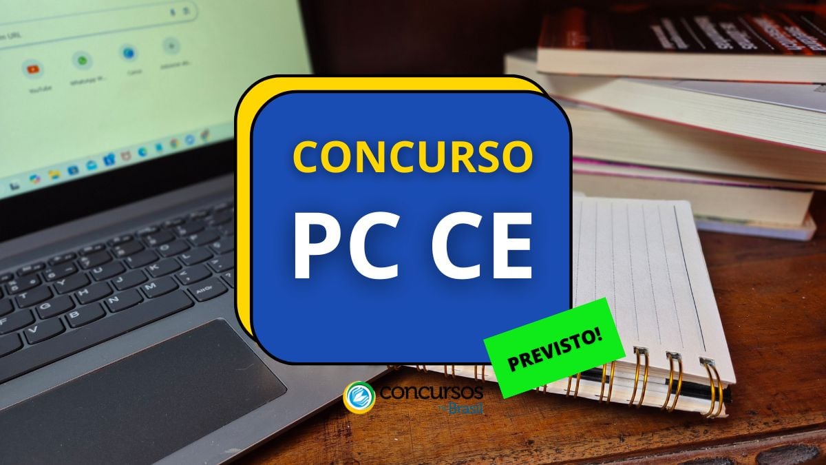 Concurso PC CE, Previsto concurso PC CE, Edital concurso PC CE, Vagas concurso PC CE, PC CE, Polícia Civil do Estado do Ceará.