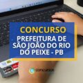 Concurso Prefeitura de São João do Rio do Peixe – PB abre 218 vagas