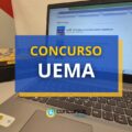 Concurso UEMA prevê remuneração de R$ 11 mil em edital