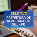 Prefeitura de Alvorada do Sul – PR: até R$ 4 mil em seletivo