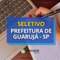 Prefeitura de Guarujá – SP abre mais de 1.000 vagas em seletivo