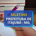 Prefeitura de Itajubá – MG abre mais de 40 vagas em seletivo
