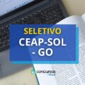 CEAP-SOL GO divulga edital de seletivo com salários até R$ 4,8 mil