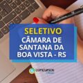 Câmara de Santana da Boa Vista – RS fará contratação em seletivo