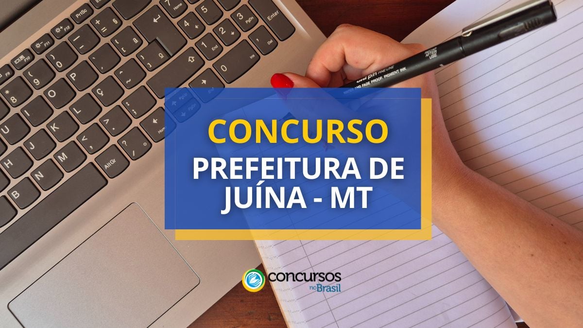 Concurso Prefeitura de Juína, Prefeitura de Juína, edital Prefeitura de Juína, vagas Prefeitura de Juína.